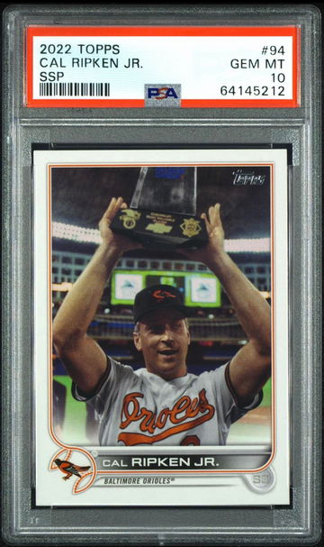 2022 Topps #94 Cal Ripken PSA 10 SSP