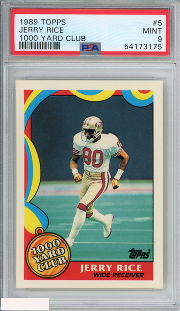 1989 TOPPS 1000 YARD CLUB JERRY RICE #5 SAN FRANCISCO 49ERS HOF PSA 9 MINT
