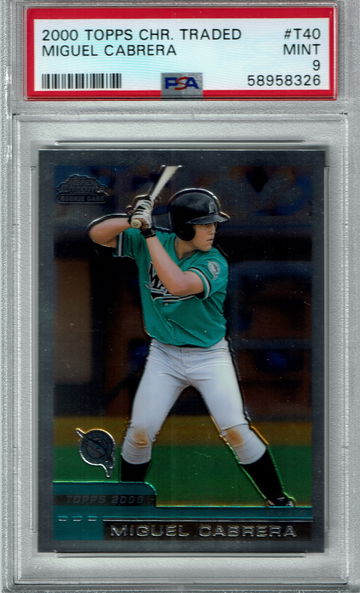 2000 Topps Chrome Traded Miguel Cabrera #T40 PSA 9