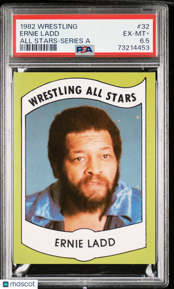 1982 Wrestling All-Stars Series A Ernie Ladd #32 [Base] PSA 6.5