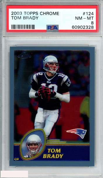2003 TOPPS CHROME TOM BRADY #124 NEW ENGLAND PATRIOTS PSA 8 NM-MT