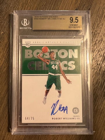 2018 Panini Encased Robert Williams III Rookie on card auto /75 BGS 9.5 Gem Mint
