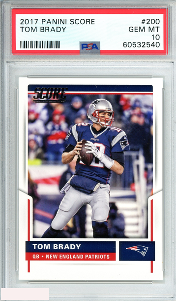 2017 PANINI SCORE TOM BRADY #200 NEW ENGLAND PATRIOTS PSA 10 GEM MT