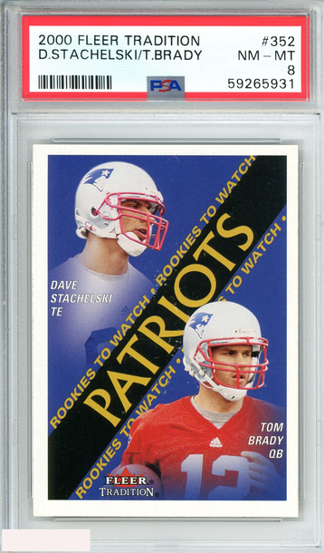 2000 FLEER DAVE STACHELSKI TOM BRADY #352 NEW ENGLAND PATRIOTS ROOKIE RC PSA 8