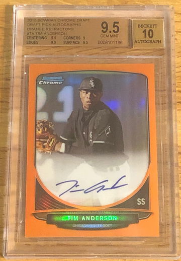 2013 Bowman Chrome Tim Anderson  Orange Refractor Auto BGS 9.5 w/10 Auto