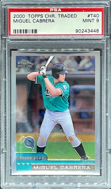 2000 Topps Chrome Traded #T40 Miguel Cabrera PSA 9