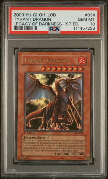2003 Yu-Gi-Oh Legacy of Darkness 1st Edition Tyrant Dragon Ur #LOD34 PSA 10