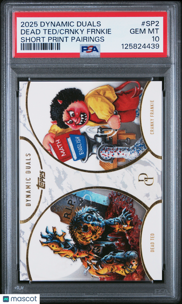 2025 Topps Dynamic Duals Short Print Pairings Crnky Frnkie Dead Ted #SP2 PSA 10