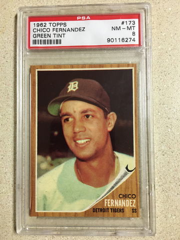 1962 Topps #173 Chico Fernandez PSA 8 NM-MT GREEN TINT TIGERS 