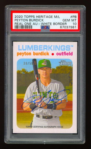 2020 Topps Heritage M/L PEYTON BURDICK Real One Auto White #38/50 PSA 10 Pop 1