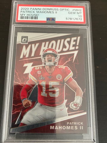2020 Panini Donruss Optic Patrick Mahomes II PSA 10 Gem Mint My House! #MH2