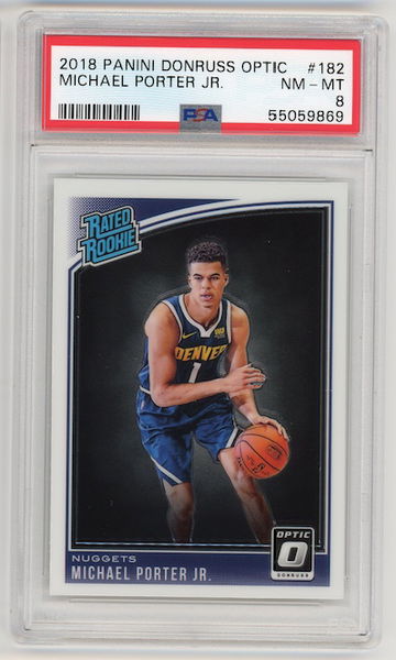 Michael Porter Jr. 2018 Optic PSA 8 Rookie