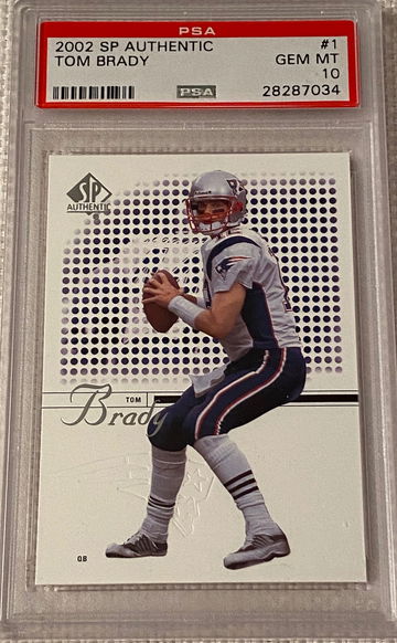 Tom Brady 2002 SP Authentic #1 PSA 10 The GOAT