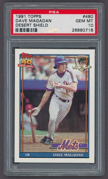  1991 TOPPS DESERT SHIELD DAVE MAGADAN #480 PSA 10 GEM MINT