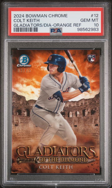 2024 Bowman Chrome Gladiators of the Diamond Gladiators/Dia-Orange Ref Colt Keith #12 /25 PSA 10