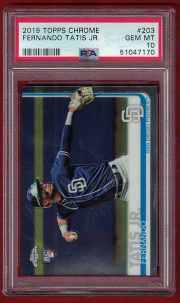 2019 TOPPS CHROME FERNANDO TATIS JR. ( PADRES ) PSA 10 ROOKIE CARD RC #203!