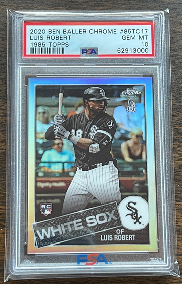 2020 Topps Ben Baller Chrome LUIS ROBERT 1985 #85TC17 PSA 10 rookie RC