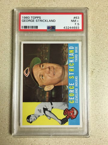 1960 Topps #63 George Strickland PSA 7 . 5 NM+ INDIANS 8