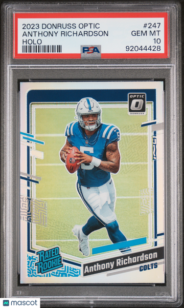 2023 Panini Donruss Optic Anthony Richardson #247 Holo PSA 10