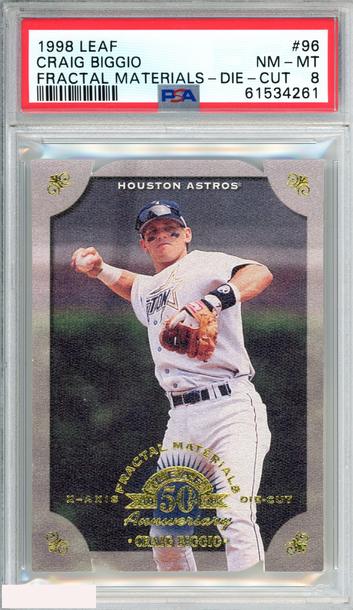 1998 LEAF FRACTAL MATERIALS CRAIG BIGGIO #96 DIE-CUT 181 OF 500 PSA 8 NM-MT