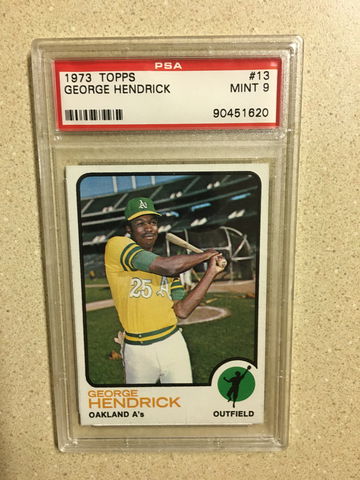 1973 Topps #13 George Hendrick PSA 9 MINT RARE ATHLETICS 