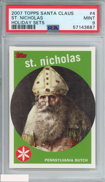 2007 TOPPS SANTA CLAUS HOLIDAY SETS ST NICHOLAS #4 PSA 9 MINT