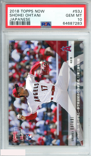 2018 TOPPS NOW SHOHEI OHTANI #53J JAPANESE ROOKIE PSA 10 GEM MT