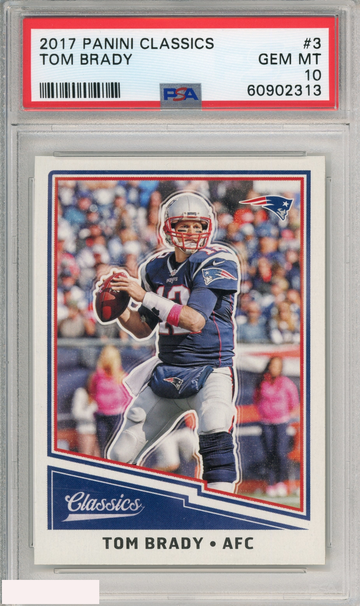 2017 PANINI CLASSICS TOM BRADY #3 PATRIOTS PSA 10 GEM MT