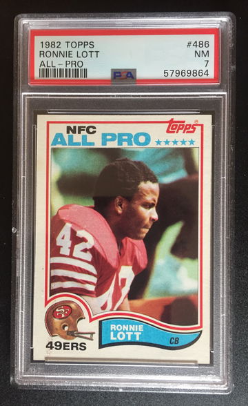 1982 Ronnie Lott #486 HOF RC PSA-7 NM