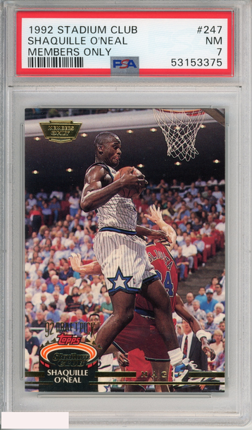 1992 STADIUM CLUB SHAQUILLE O NEAL #247 MEMBERS ONLY ROOKIE HOF MAGIC PSA 7 NM