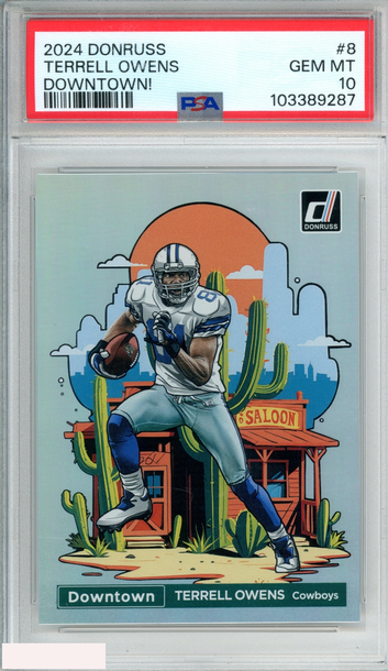 2024 PANINI DONRUSS DOWNTOWN! TERRELL OWENS #8 DALLAS COWBOYS PSA 10 GEM MT