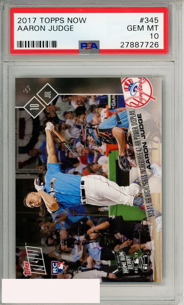 2017 TOPPS NOW AARON JUDGE #345 PSA 10 GEM MT  RC
