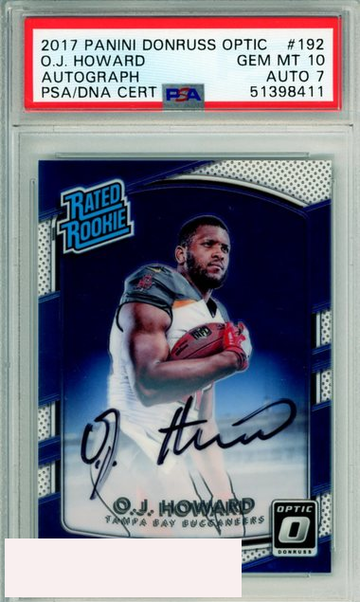2017 PANINI DONRUSS OPTIC O J HOWARD #192 AUTOGRAPH ROOKIE BUCS RC PSA 10 GEM MT