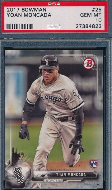 2017 Bowman 25 Yoan Moncada PSA 10 GEM MT 4823