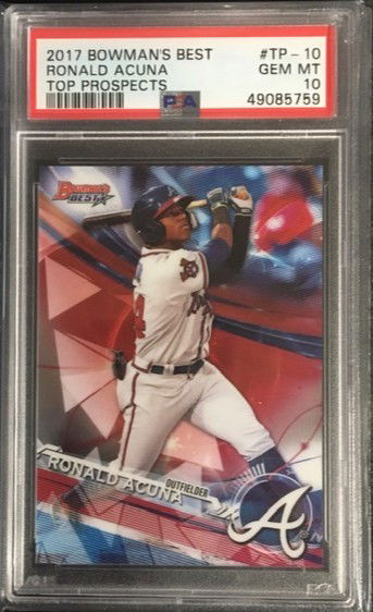 2017 Bowman's Best - RONALD ACUNA - Top Prospects - PSA 10  (759)