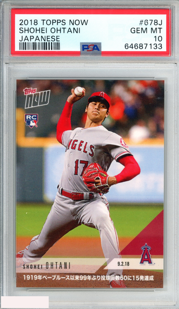 2018 TOPPS NOW SHOHEI OHTANI #678J JAPANESE ROOKIE RC ANGELS PSA 10 GEM MT