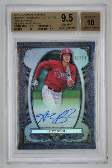 2019 Bowman Chrome Bowman Sterling Continuity Autographs /99 Alec Bohm BGS 9.5 w 10 Auto Pop 2!!