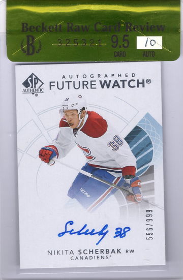 2017-18 Upper Deck SP Authentic Nikita Scherbak Future Watch Auto RC Raw BGS 9.5