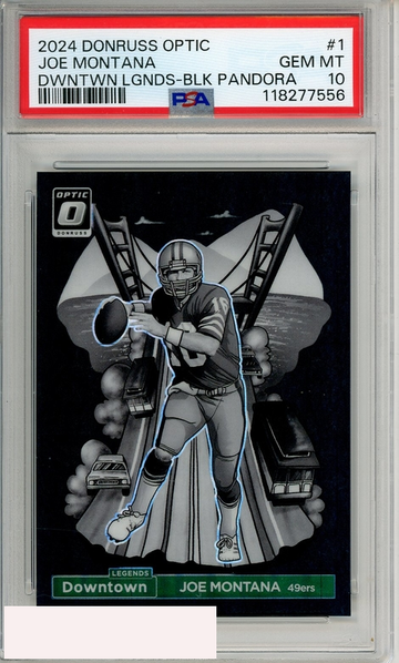 2024 PANINI DONRUSS OPTIC DOWNTOWN LEGENDS JOE MONTANA #1 BLK PANDRA PSA 10