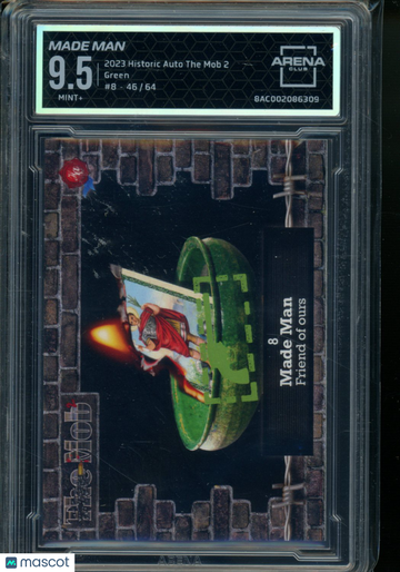 2023 Historic Autographs The Mob 2 Green Made Man 46/64 #8-8 Arena Club 9.5