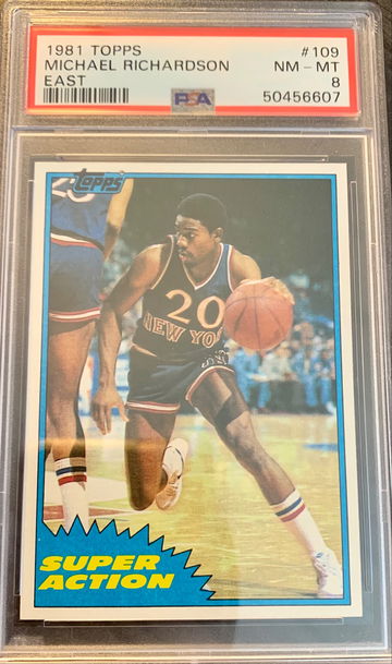 1981-82 Topps Basketball East #109 Michael Richardson - Graded PSA 8 NM-MT  1981 Super Action Card.