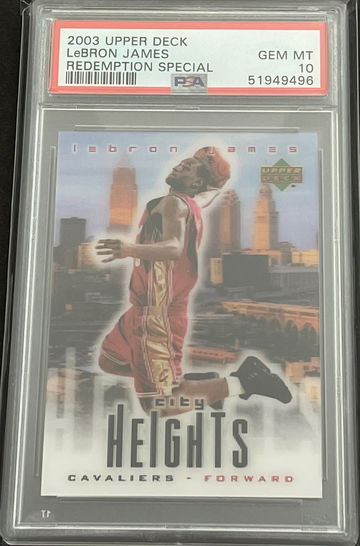 2003 Upper Deck City Heights Redemption LeBron James PSA 10 Gem Mint