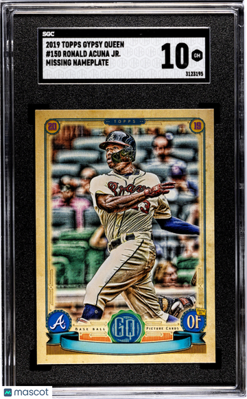 2019 Topps Gypsy Queen Ronald Acuna JR. #150 Missing Nameplate SGC 10