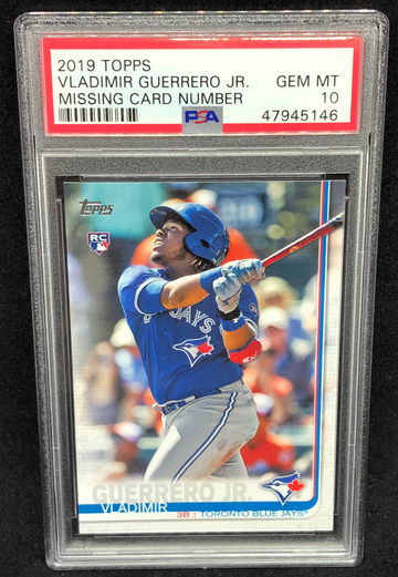 Vladimir Guerrero 2019 Topps Missing Card Number Rookie PSA 10 Gem Mint