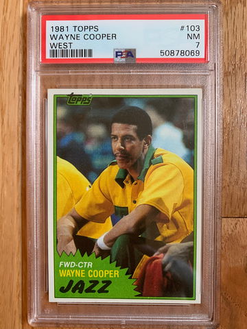 1981-82 Basketball Topps WEST #103 Wayne Cooper - Graded PSA 7 NM Near Mint RARE
