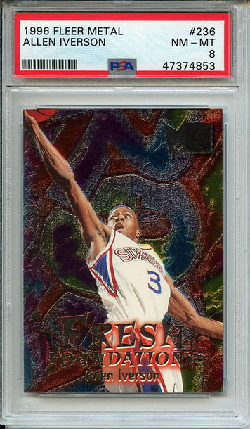 Allen Iverson 1996-97 Fleer Metal #236 Fresh Foundations PSA 8 Near Mint-Mint Rookie RC! 4853