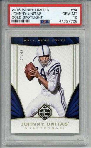 2016 PANINI LIMITED GOLD SPOTLIGHT #84 JOHNNY UNITAS LE 27/49 COLTS PSA 10