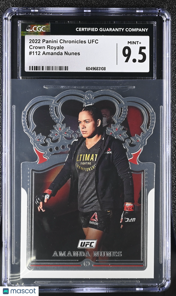2022 Panini Chronicles UFC Amanda Nunes #112 Crown Royale CGC 9.5