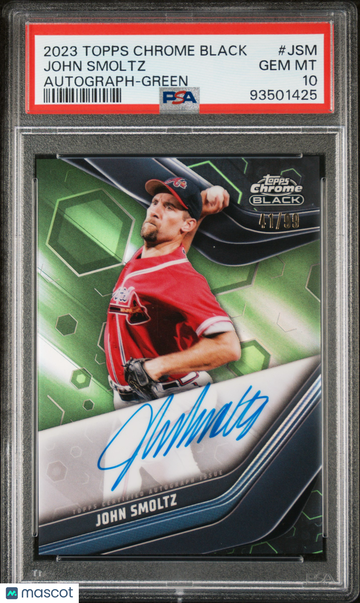 2023 Topps Chrome Black Autographs John Smoltz #JSM Green Refractor /99 PSA 10