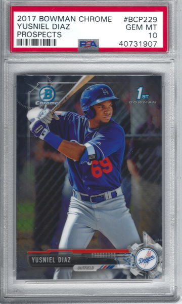 2017 Bowman Chrome Yusniel Diaz Prospects PSA 10 Gem Mint